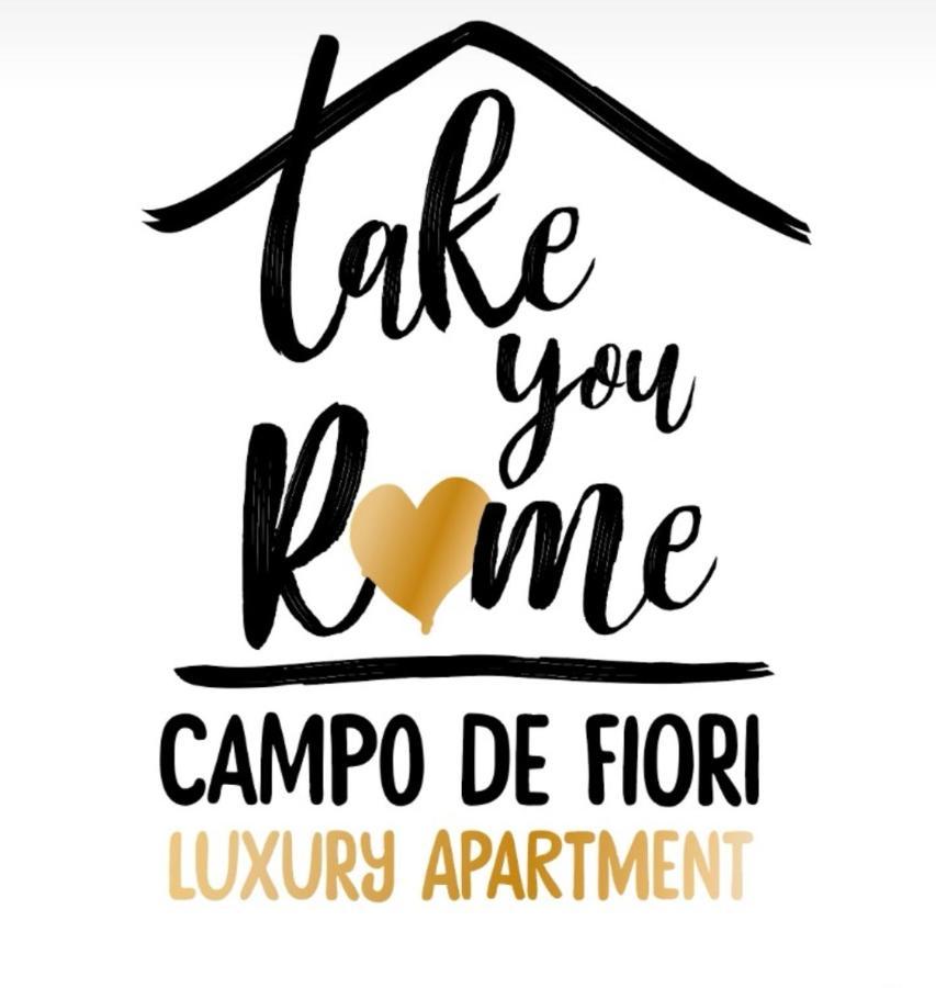 Take You Rome - Campo De Fiori - Luxury Apartment Kültér fotó